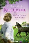 Belladonna  Gefährtinnen für immer