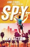 SPY - L.A. Action