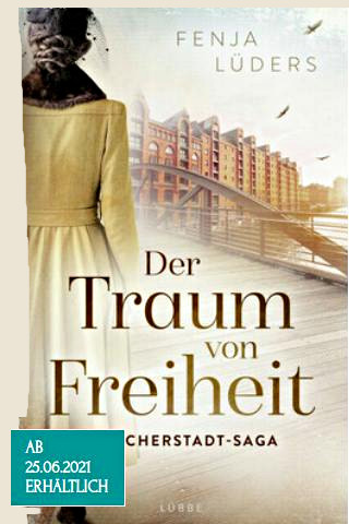 Band 3 der Speicherstadt Saga - Der Traum von Freiheit von Fenja Lüders
